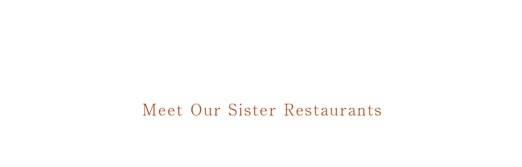 姉妹店のご紹介